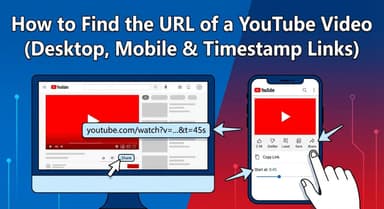 Cómo encontrar la URL de un video de YouTube (Escritorio, Móvil y Enlaces con Marca de Tiempo)