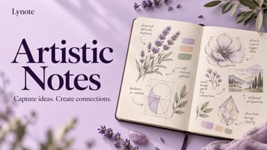 Artistic Notes: How to Take and Organize Creative Notes