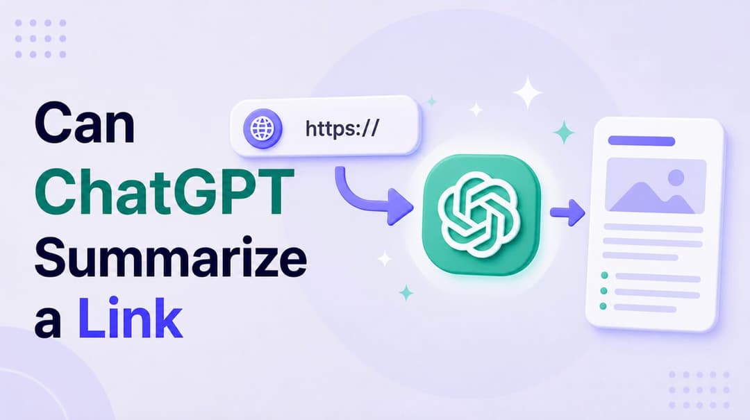 ChatGPT 能直接总结链接吗？完整指南