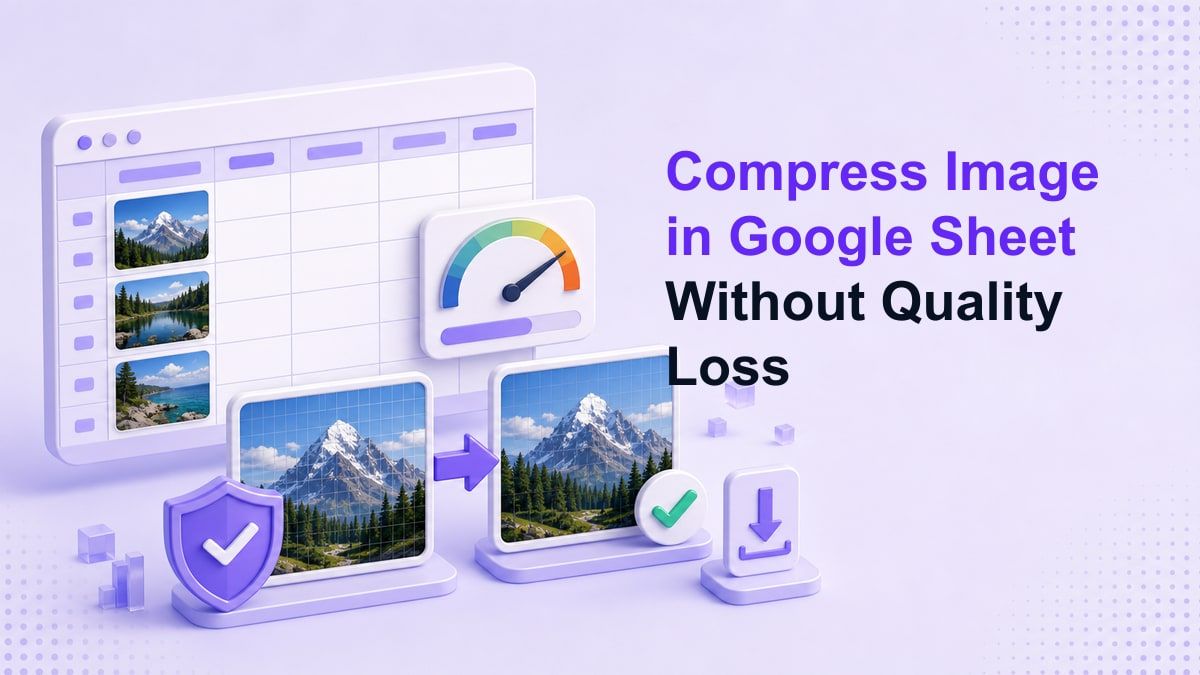 Compress Image in Google Sheet Without Quality Loss