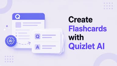 如何用 Quizlet AI 制作抽认卡（分步教程）