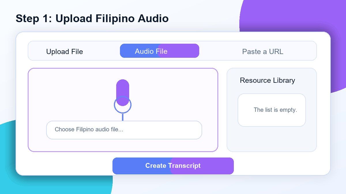 Step 1. Upload Your Filipino Audio