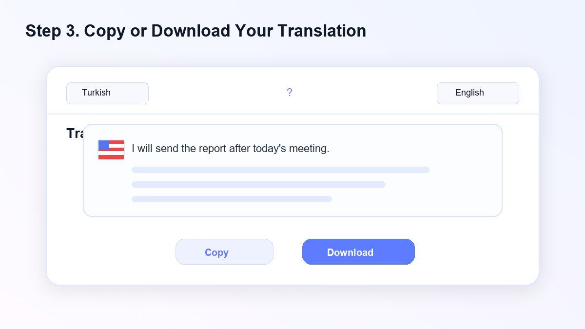 Step 3. Copy or Download Your Translation