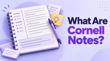 Qu'est-ce que la méthode Cornell ? Format, exemples et conseils d'étude