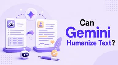 Gemini può umanizzare il testo? Una risposta pratica