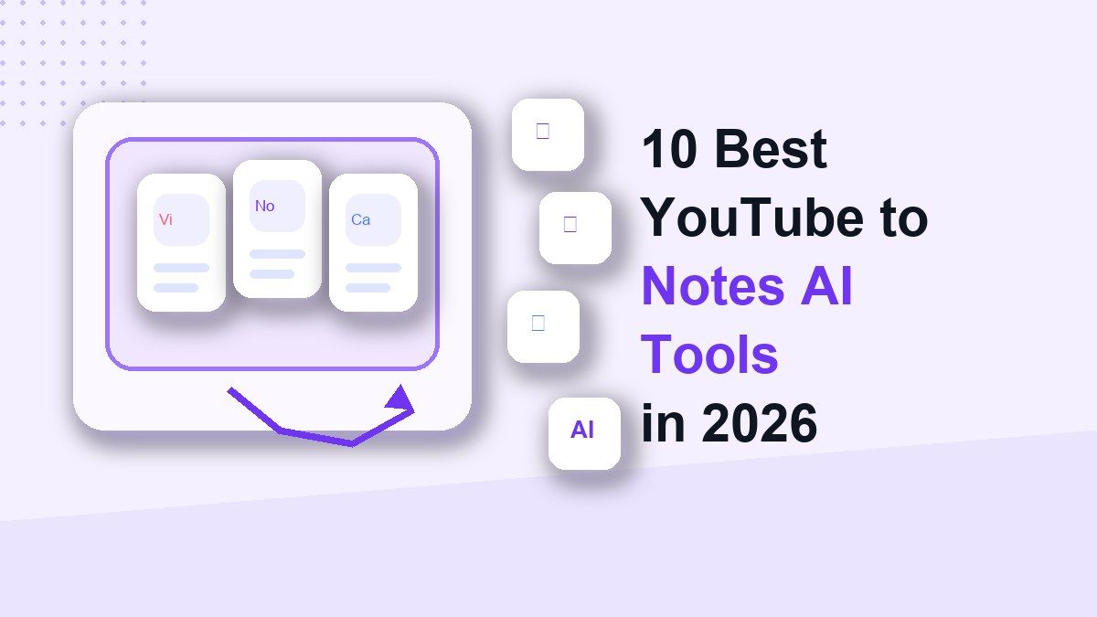 Las 10 Mejores Herramientas de IA de YouTube a Notas en 2026