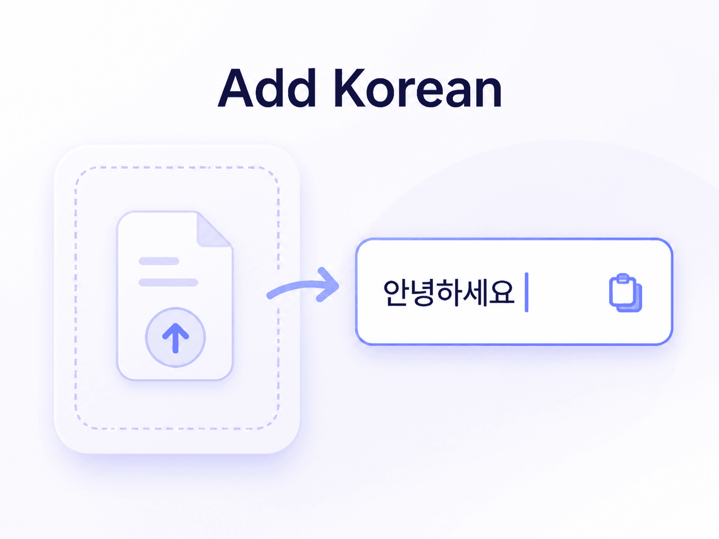 Step 1. Add Korean Text or File