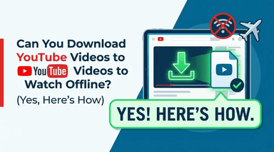 Você Pode Baixar Vídeos do YouTube para Assistir Offline? (Sim, Veja Como)