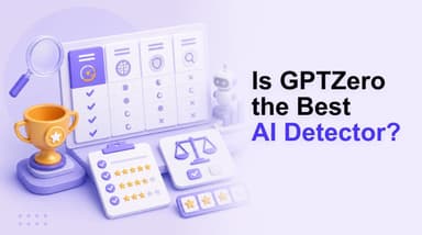 Ist GPTZero der beste KI-Detektor? Wie man das entscheidet