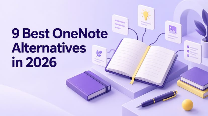 2026年适合所有用户的9款最佳OneNote替代品